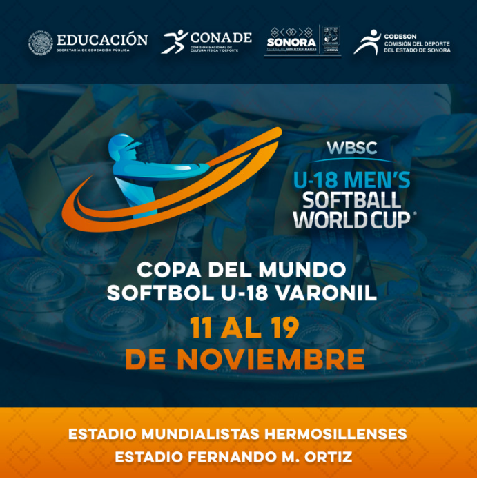 Hermosillo será sede del Campeonato Mundial de Softbol Varonil para Menores de 18 Años del 11 al 19 de Noviembre.  
